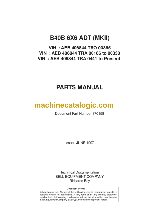 Bell B40B 6X6 Mk II ADT Articulated Dump Truck Parts Manual (870158)