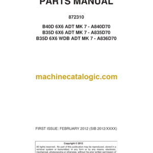 Bell B40D, B35D 6X6 ADT MK 7, B35D 6X6 WDB ADT MK 7 Articulated Dump Parts Manual (872310) (A840D70, A835D70, A836D70)