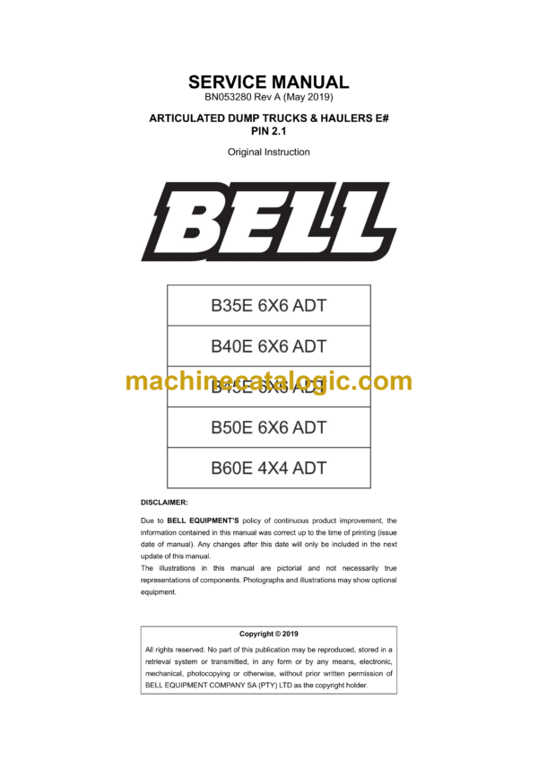 Bell B35E 6X6 ADT, B40E 6X6 ADT, B45E 66 ADT, B50E 6X6 ADT, B60E 4X4 ADT Articulated Dump Truck Service Manual (BN053280)