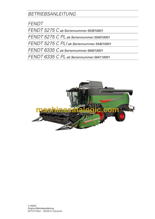 Fendt 5275C, 5275C PL, 5275C PLI, 6335C, 6335C PL Betriebsanleitung