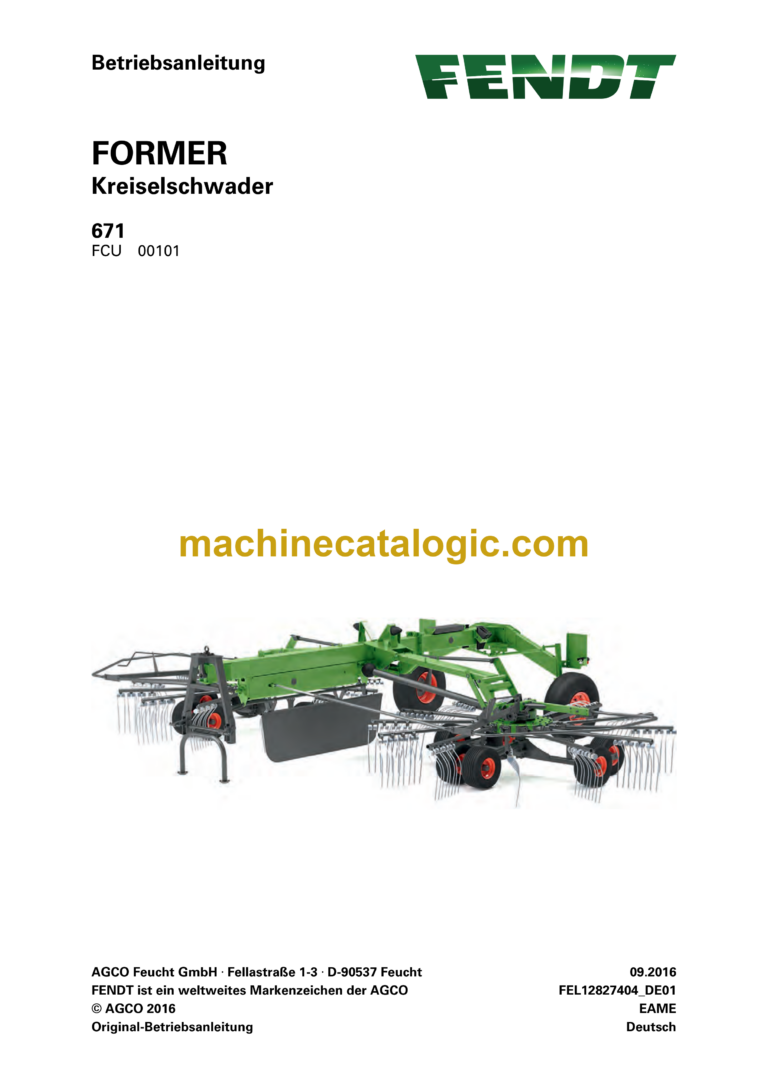 Fendt 671 Former Kreiselschwader Betriebsanleitung
