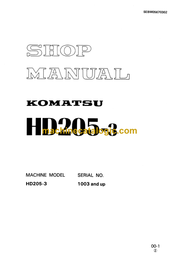 Komatsu HD205-3 Articulated Dump Truck Shop Manual (SEBM05670302)