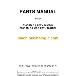 Bell B30D Mk 6.1 ADT - A830D61, B30D Mk 6.1 WDB ADT - A831D61 Articulated Dump Truck Parts Manual (872261)