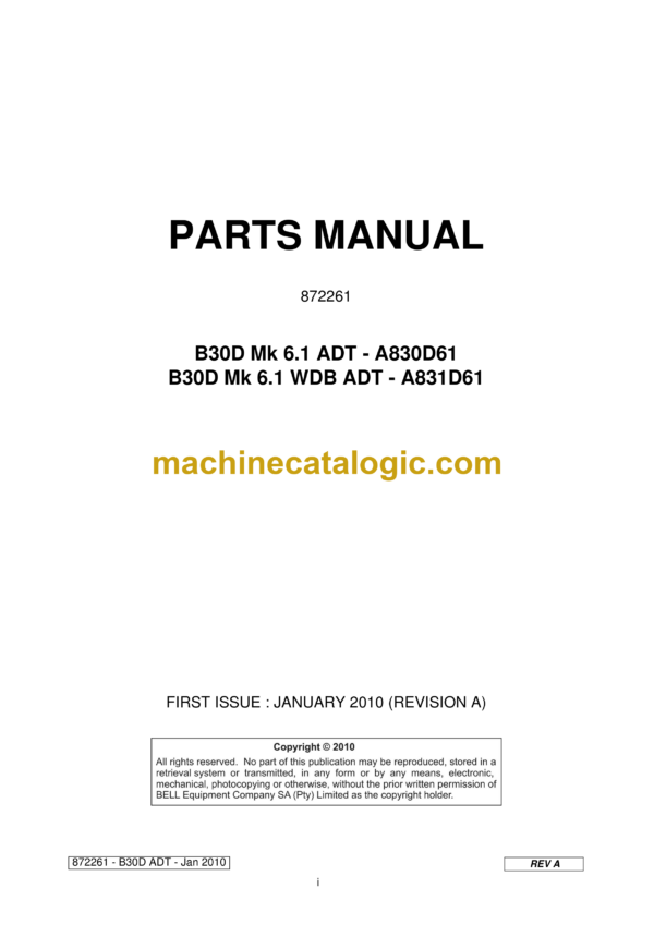 Bell B30D Mk 6.1 ADT - A830D61, B30D Mk 6.1 WDB ADT - A831D61 Articulated Dump Truck Parts Manual (872261)