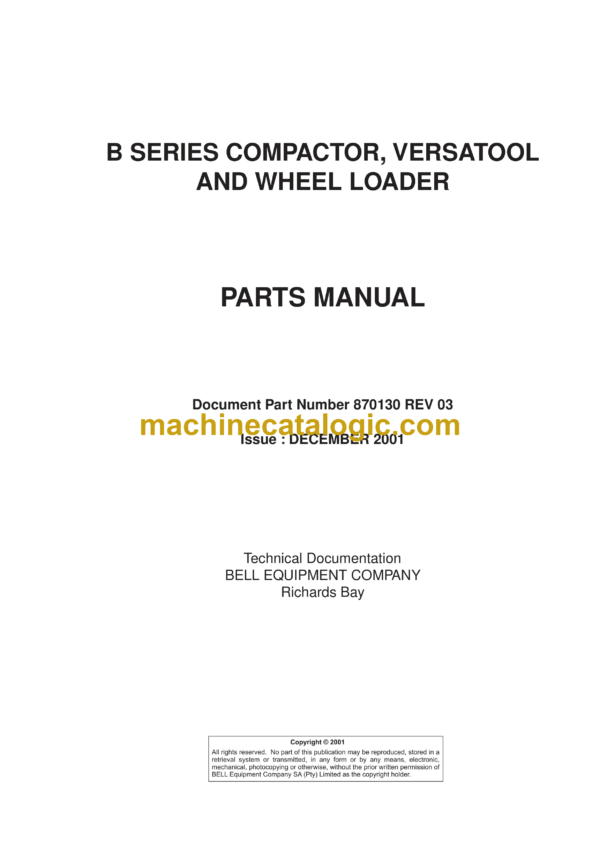 Bell B Series Compactor, Versatool, Wheel Loader Parts Manual (870130 and Rev-03)