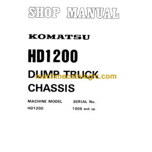 Komatsu HD1200 Dump Truck Chassis Shop Manual (SEBM0581A03)