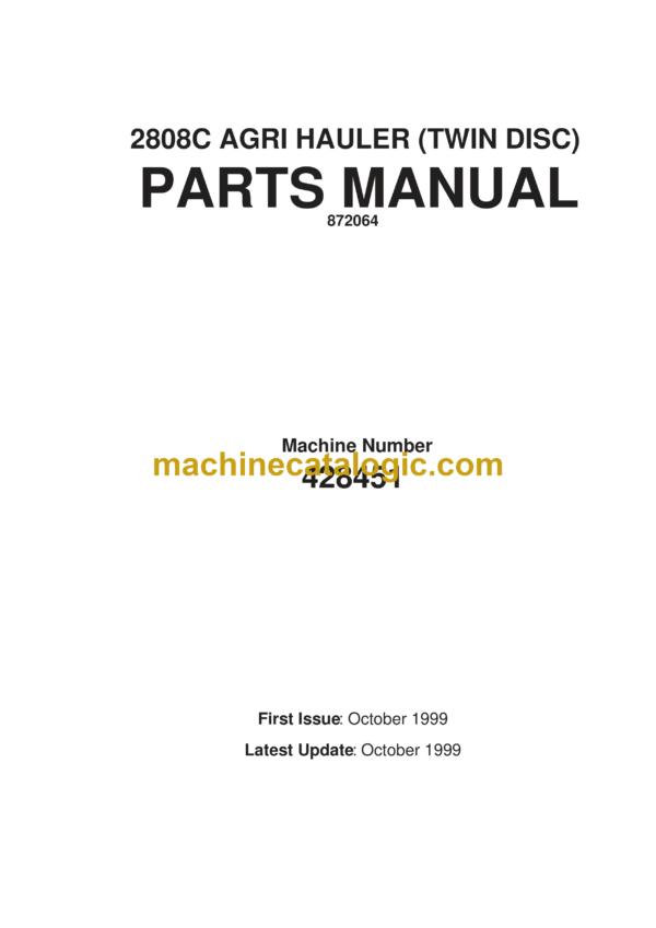 Bell 2808C Agri Hauler Twin Disc Parts Manual (872064 and October 1999)