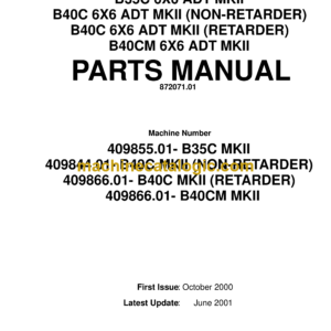 Bell B35C 6X6 ADT MKII B40C 6X6 ADT MKII NON-RETARDER B40C 6X6 ADT MKII RETARDER B40CM 6X6 ADT MKII Articulated Dump Truck Parts Manual (872071.01)