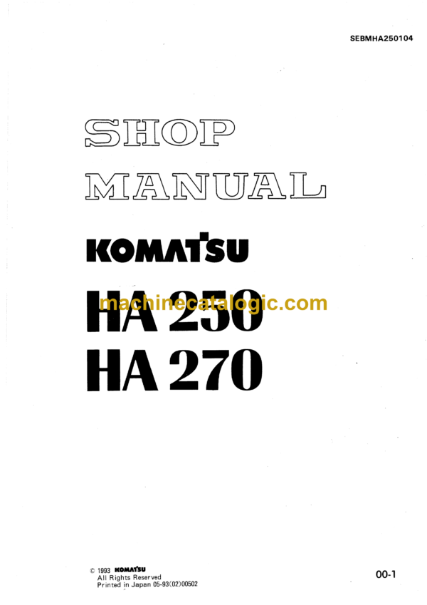 Komatsu HA250, HA270 Dump Truck Shop Manual (SEBMHA250104)