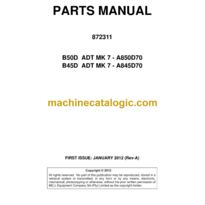 Bell B50D, B45D ADT MK 7 Articulated Dump Truck Parts Manual (872311) (A850D70, A845D70)