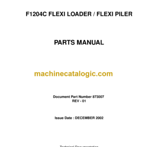 Bell F1204C Flexi Loader, Flexi Piler Parts Manual (873007)