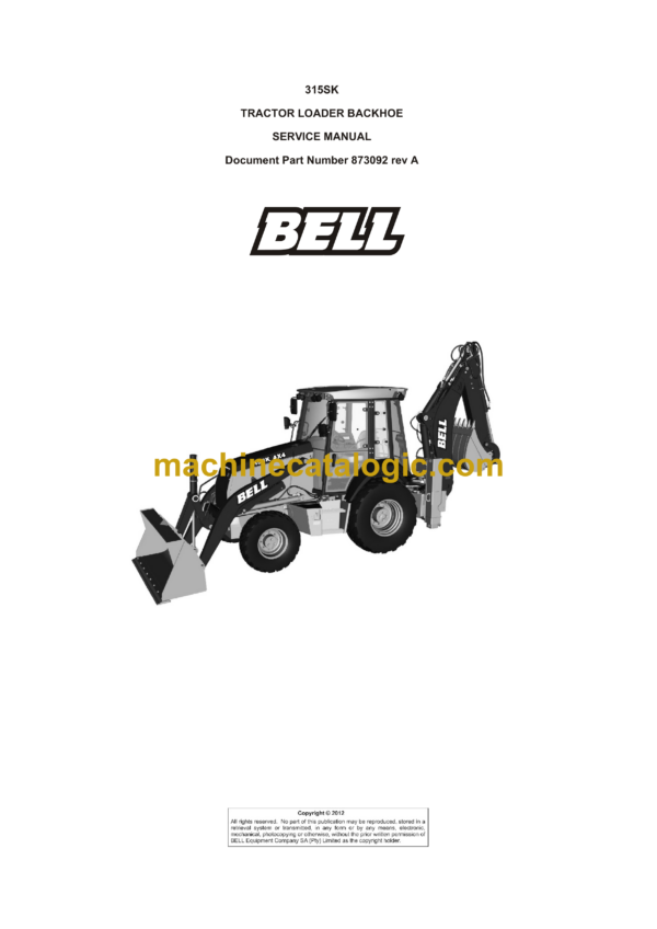 Bell 315SK Tractor Loader Backhoe Service Manual (873092)