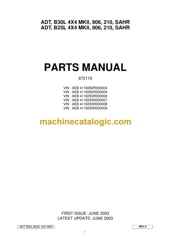 Bell B25L 4X4 MKII, 906, 210, SAHR, B30L 4X4 MKII, 906, 210, SAHR Articulated Dump Truck Parts Manual (872119)