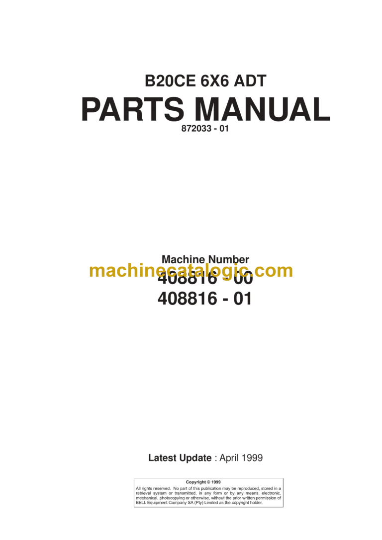 Bell B20CE 6X6 ADT Articulated Dump Truck Parts Manual (872033-01 April 1999)