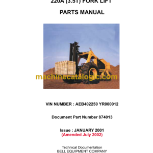 Bell 220A 3.5T Forklift Parts Manual (874013 July 2002, 874067, 874123)