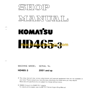 Komatsu HD465-3 Dump Truck Shop Manual (SEBM0569S308)