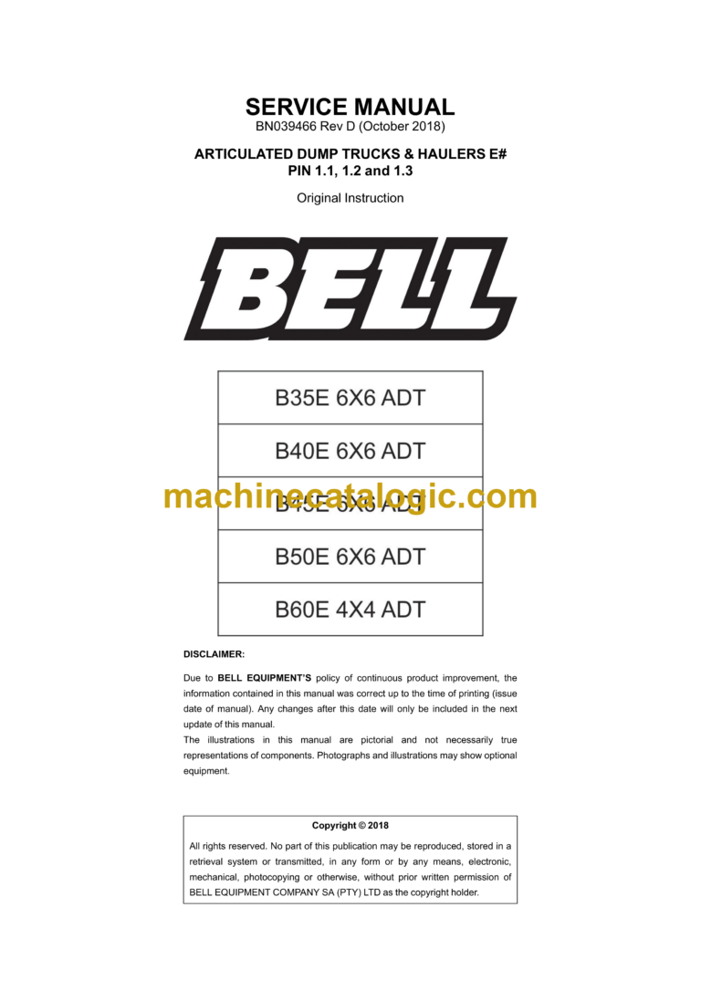 Bell B35E 6X6 ADT, B40E 6X6 ADT, B45E 66 ADT, B50E 6X6 ADT, B60E 4X4 ADT Articulated Dump Truck Service Manual (BN039466)