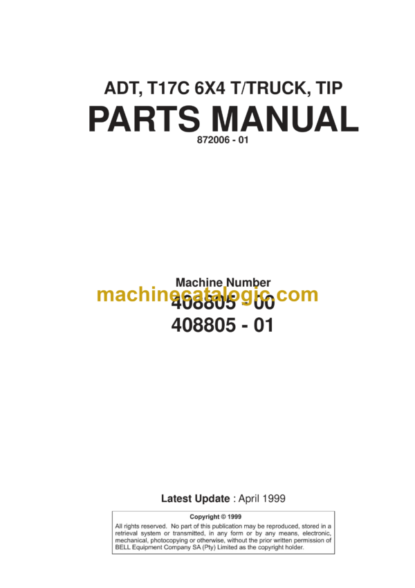 Bell T17C 6X4 T TRUCK, TIP Articulated Dump Truck Parts Manual (872006-01)