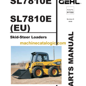 Gehl SL7810E Skid Loader Parts Manual (917222D)