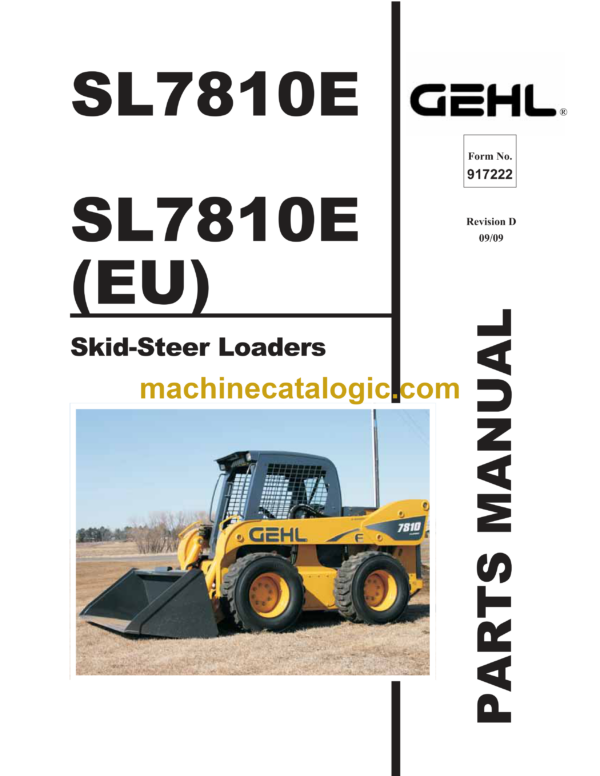 Gehl SL7810E Skid Loader Parts Manual (917222D)