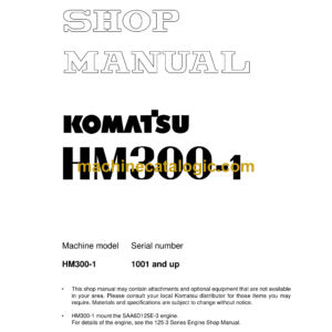 Komatsu HM300-1 Dump Truck Shop Manual (SEBM024817)