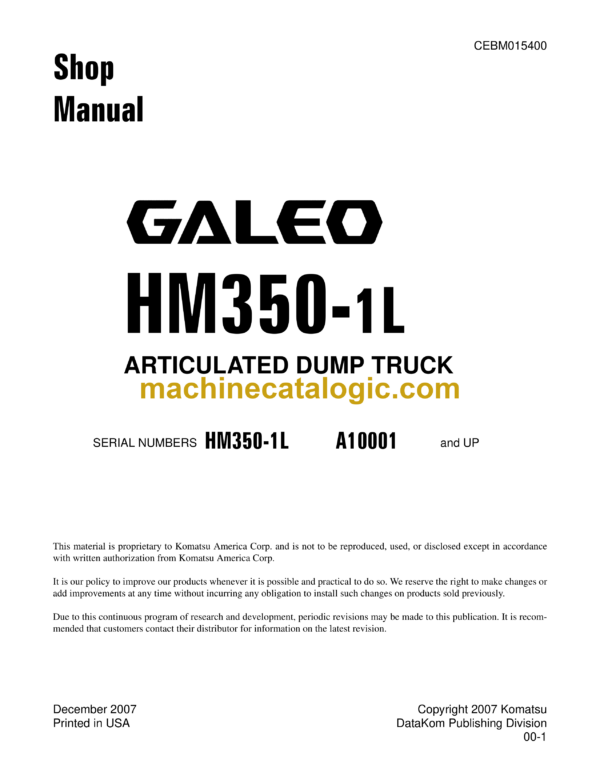 Komatsu HM350-1L Galeo Dump Truck Shop Manual (CEBM015400)