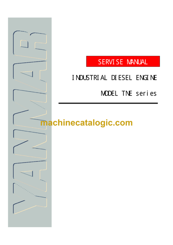 Yanmar Model TNE Series Industrial Diesel Engine Service Manual