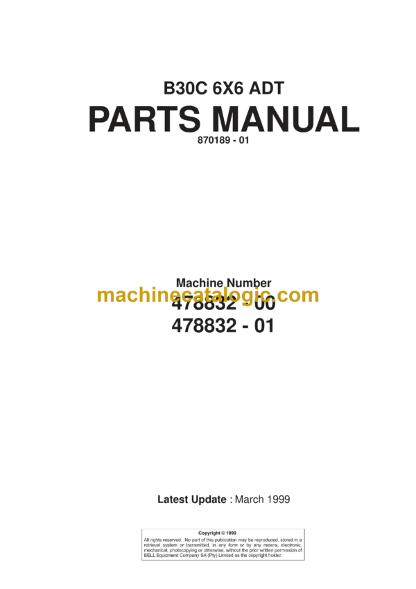 Bell B30C 6X6 ADT Articulated Dump Truck Parts Manual (870189-01)