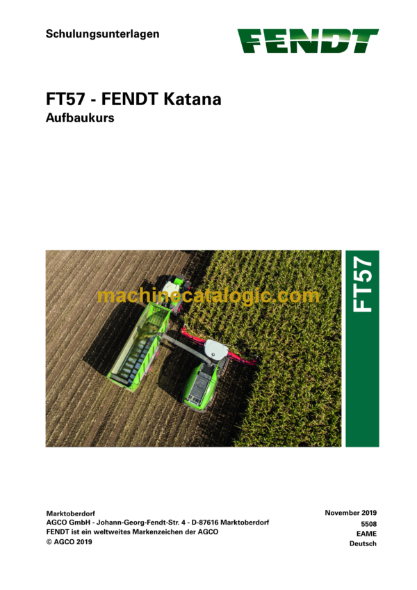 Fendt Katana FT57 Aufbaukurs Schulungsunterlagen