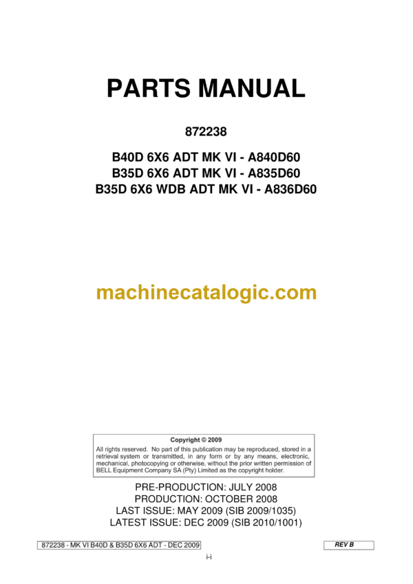 Bell B40D, B35D 6X6 ADT MK VI, B35D 6X6 WDB ADT MK VI Articulated Dump Truck Parts Manual (872238) (A840D60, A835D60, A836D60)