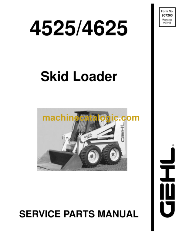 Gehl SL4525, SL4625 Skid Loader Service Parts Manual (907263)