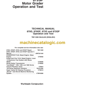 Bell 870G, 870GP, 872G and 872GP Motor Grader Operation and Test Technical Manual (TM11208)