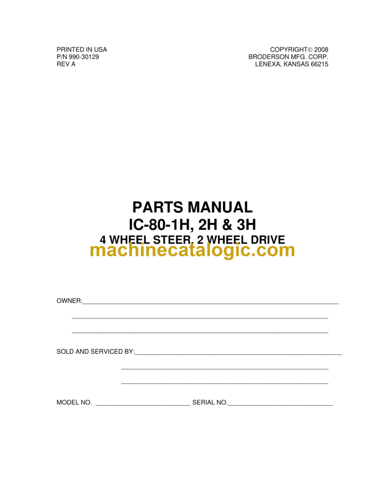 Broderson IC-80-1H, 2H, 3H 4 Wheel Steer, 2 Wheel Drive Operator's Manual