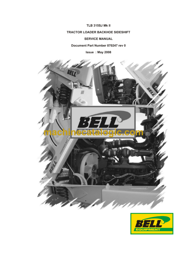 Bell TLB 315SJ Mk II Tractor Loader Backhoe Sideshift Service Manual (870247)