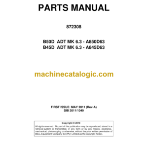 Bell B50D ADT MK 6.3 - A850D63, B45D ADT MK 6.3 - A845D63 Articulated Dump Truck Parts Manual (872308)