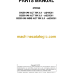 Bell B40D, B35D 6X6 ADT MK 6.1, B35D 6X6 WDB ADT MK 6 Articulated Dump Truck Parts Manual (872268) (A840D61, A835D61, A836D61)