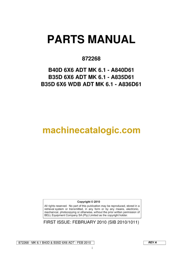 Bell B40D, B35D 6X6 ADT MK 6.1, B35D 6X6 WDB ADT MK 6 Articulated Dump Truck Parts Manual (872268) (A840D61, A835D61, A836D61)