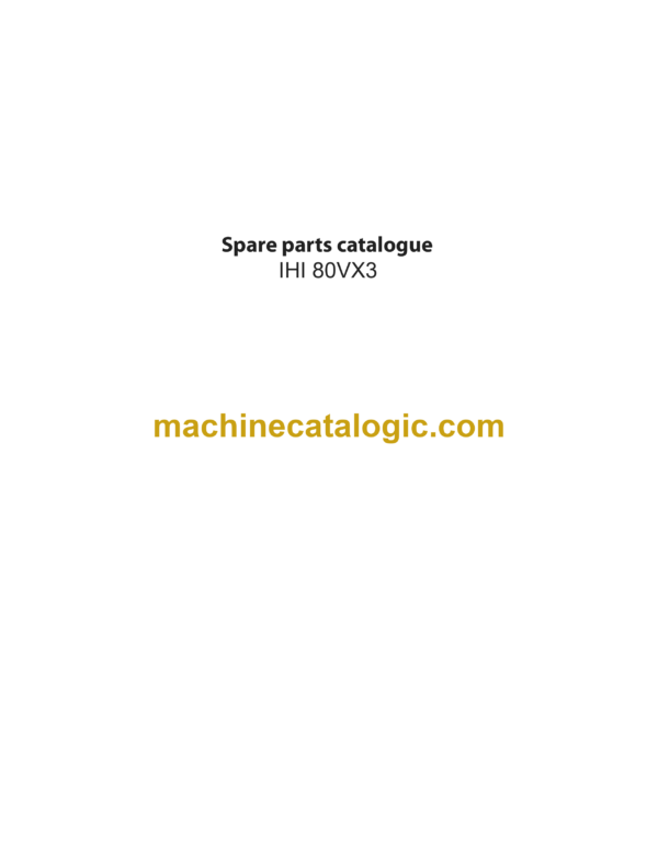 IНI 80VX3 Mini Excavator Spare Parts Catalog