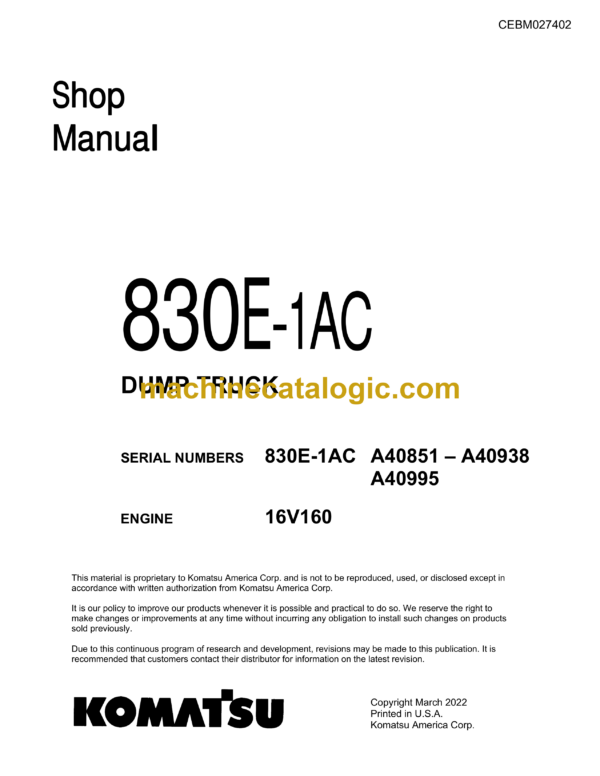 Komatsu 830E-1AC Dump Truck Shop Manual (CEBM027402)