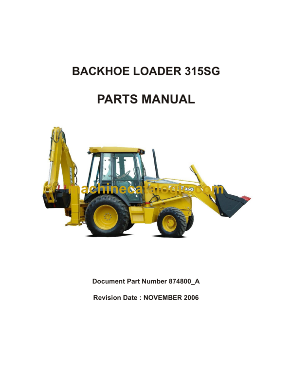 Bell 315SG Backhoe Loader Parts Manual (874800, 874800_A)