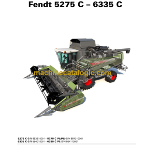 Fendt 5275C - 6335C Mahdrescherreihe Werkstatthandbuch (LA327301043F)