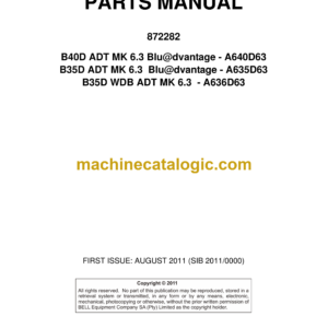 Bell B40D, B35D 6X6 ADT MK 6.3 Blu@dvantage, B35D WDB ADT MK 6.3 Articulated Dump Truck Parts Manual (872282) (A640D63, A635D63, A636D63)