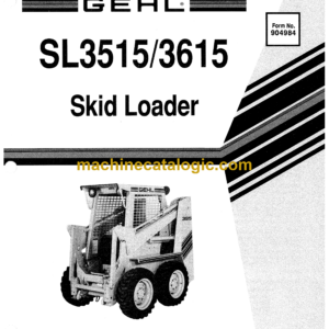 Gehl SL3515, SL3615 Skid Loader Service Parts Manual (904984)