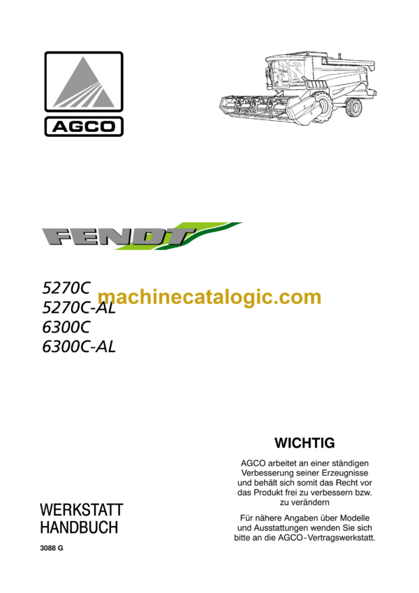 Fendt 5270C, 5270C-AL, 6300C, 6300C-AL Werkstatt Handbuch