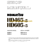 Komatsu HD465-5, HD605-5 Dump Truck Shop Manual (SEBM015208)