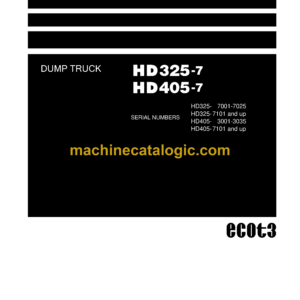 Komatsu HD325-7, HD405-7 Dump Truck Shop Manual (SEN00486-17)