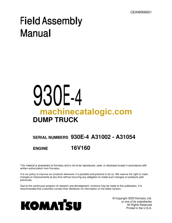 Komatsu 930E-4 Dump Truck Field Assembly Manual (CEAW006601)