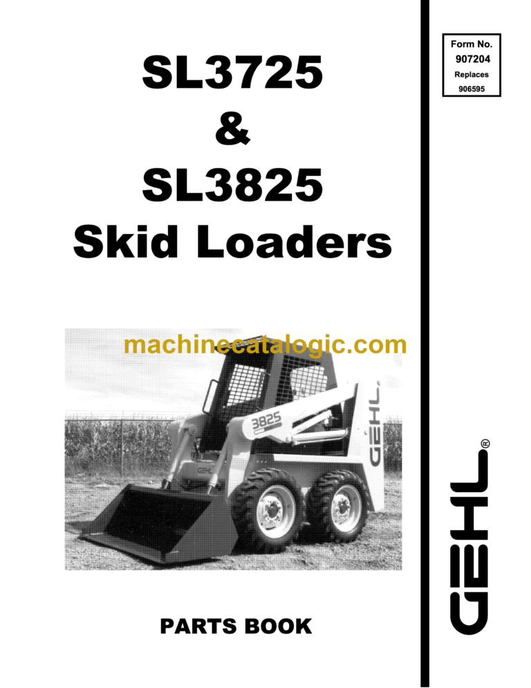 Gehl SL3725, SL3825 Skid Loader Parts Manual (907204)