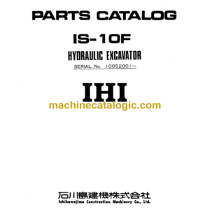 IНI IS-10F Hydraulic Excavator Parts Catalog (SN 10052001-)