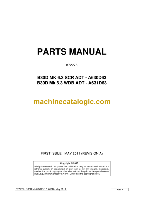 Bell B40D, B35D 6X6 ADT MK 7, B35D 6X6 WDB ADT MK 7 Articulated Dump Truck Parts Manual (872310) (A840D70, A835D70, A836D70)